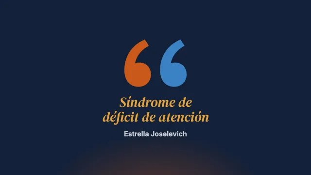 La relación de pareja con un miembro con síndrome de déficit de atención e impulsividad, ya sea con o sin hiperactividad (2.ª parte)