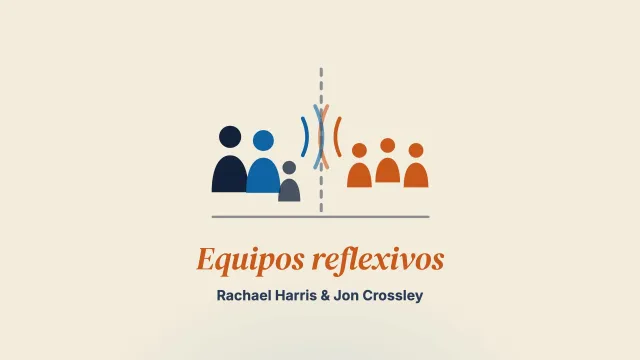 Revisión sistemática y metasíntesis sobre la experiencia de las personas consultantes con los equipos reflexivos en la práctica clínica
