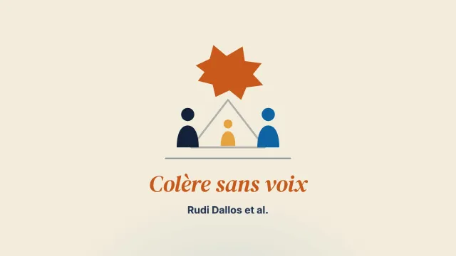 Une colère sans voix, une colère sans solution : processus triadiques parents-enfant et expérience de prendre soin d’un enfant ayant un diagnostic d’autisme