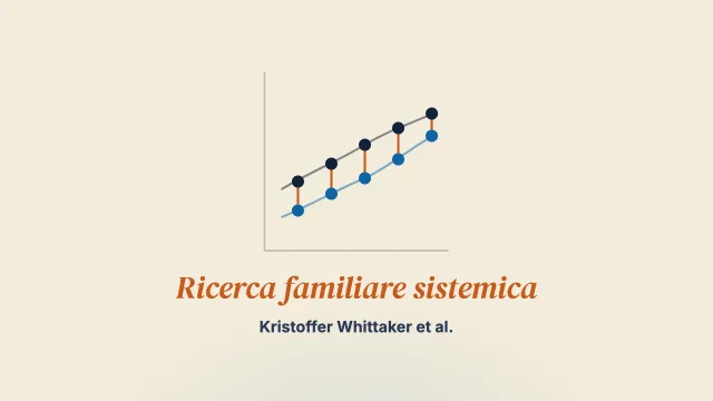Fare ricerca su ciò che pratichiamo—il paradigma della ricerca familiare sistemica: parte 2