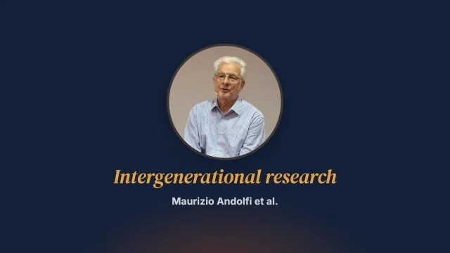 Therapy as told by families. A panorama of intergenerational research