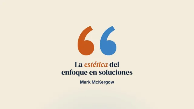El trabajo centrado en soluciones como estética