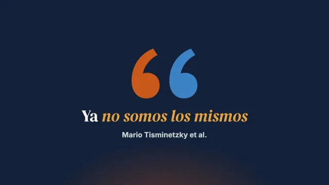 Educación, salud y comunidad. «Ya no somos los mismos»