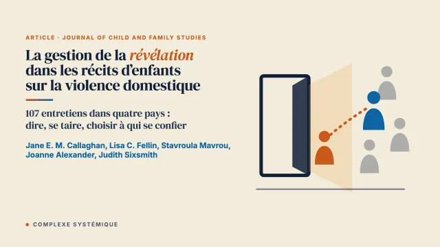 La gestion de la révélation dans les récits d’enfants sur la violence domestique : pratiques du dire et du ne pas dire