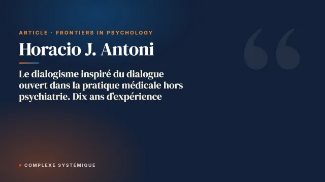 Le dialogisme inspiré du dialogue ouvert dans la pratique médicale hors psychiatrie. Dix ans d’expérience