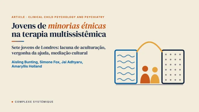 Considerações sobre jovens de minorias étnicas na terapia multissistêmica