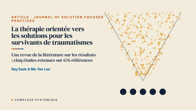 La thérapie orientée vers les solutions pour les survivants de traumatismes : une revue de la littérature sur les résultats