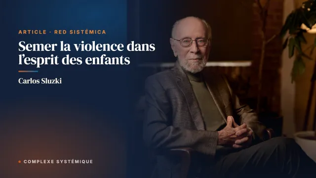 Semer la violence dans l’esprit des enfants