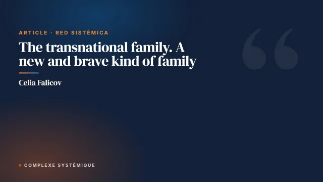 The transnational family. A new and brave kind of family