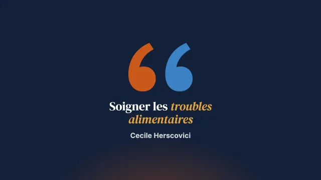 Anorexie et boulimie : ce qu’il faut savoir. Les traitements des troubles alimentaires