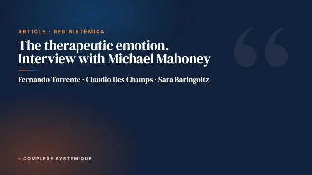 The therapeutic emotion. Interview with Michael Mahoney