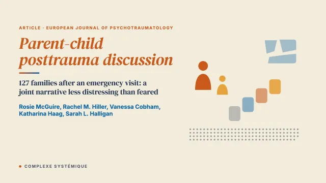 A mixed-methods investigation of parent-child posttrauma discussion and the effects of encouraging engagement