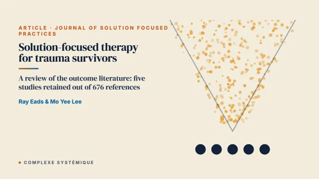 Solution Focused Therapy for Trauma Survivors: A Review of the Outcome Literature