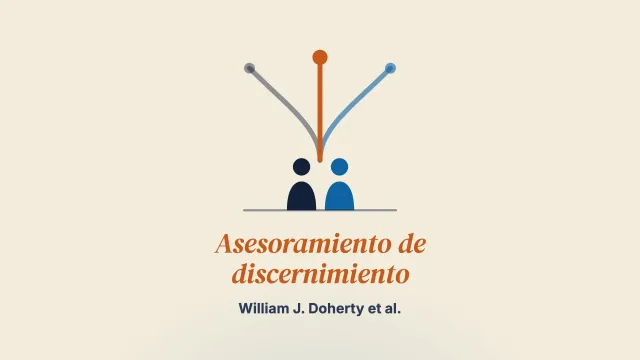 Asesoramiento de discernimiento para parejas con «agendas mixtas»