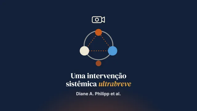 Uma intervenção sistêmica ultrabreve para os sintomas de saúde mental da criança