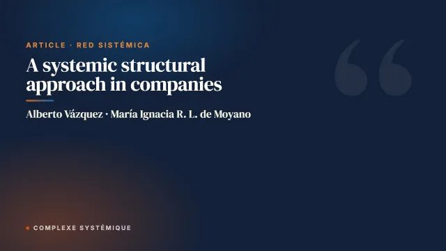 A systemic structural approach in companies