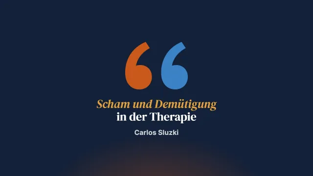 Therapeutische Wege für Patientinnen und Patienten, die in Geschichten von Scham oder Demütigung gefangen sind