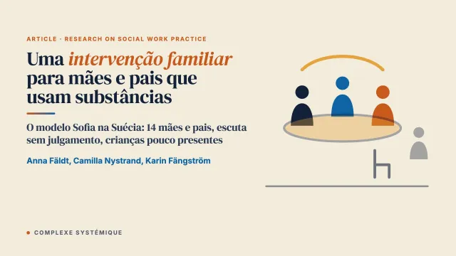 Uma intervenção familiar para mães e pais que usam substâncias: experiências e uso de recursos