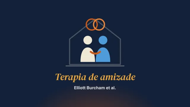 “Uma relação como qualquer outra”: a terapia de amizade na visão de profissionais da terapia sistêmica
