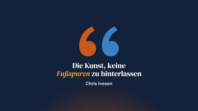 Keine Fußspuren hinterlassen