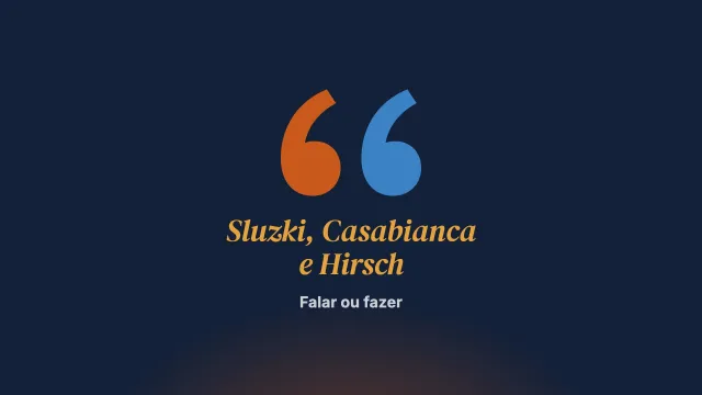 Falamos ou fazemos? Entrevista com Carlos Sluzki, Ruth Casabianca e Hugo Hirsch