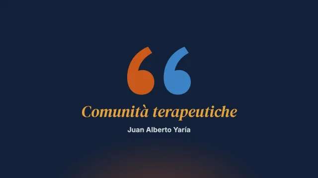 Tossicodipendenza e comunità terapeutiche professionali