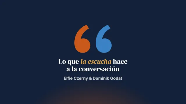 Cómo su escucha influye en sus conversaciones