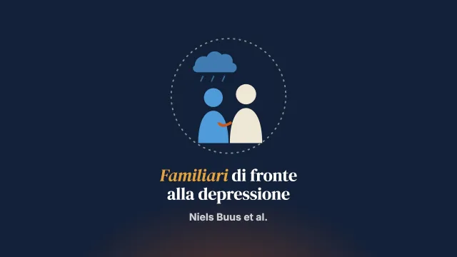 Familiari di persone con depressione: revisione sistematica e critica metodologica degli studi qualitativi