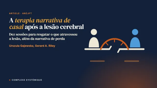 A terapia narrativa de casal diante das narrativas de descontinuidade em casais que vivem com lesão cerebral