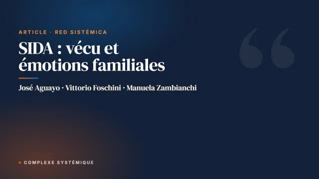 SIDA : vécu et émotions familiales