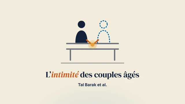 L’intimité des couples âgés lorsqu’une des deux personnes a un trouble cognitif léger : une étude qualitative