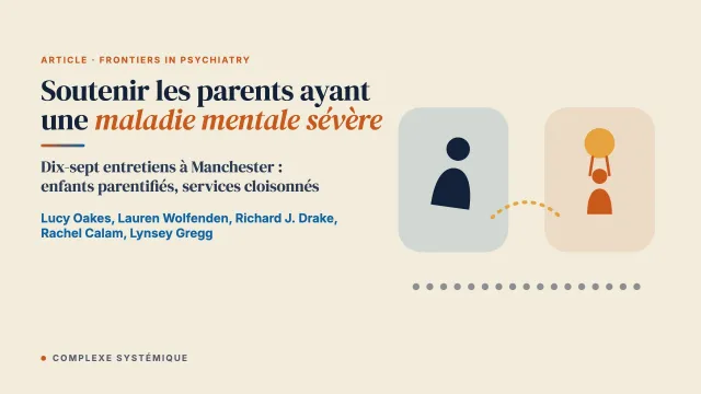 Soutenir les parents ayant une maladie mentale sévère : le point de vue et l’expérience des professionnels de la santé et du social
