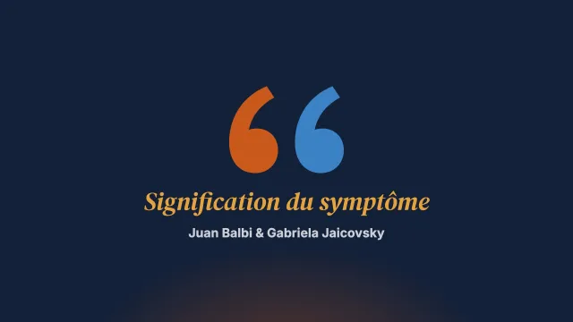 La signification du symptôme dans les troubles des conduites alimentaires
