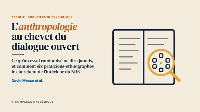 La contribution de l’anthropologie à l’étude du dialogue ouvert : méthodes de recherche ethnographiques et perspectives