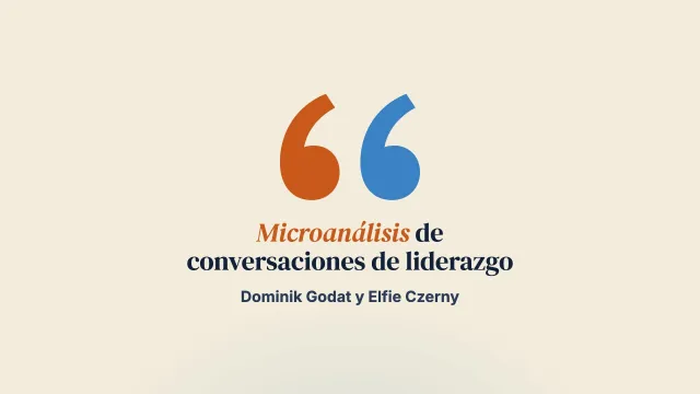 Del liderazgo cotidiano a las conversaciones centradas en soluciones – un microanálisis del cambio de las funciones interactivas en la formación en conversaciones de liderazgo de apoyo