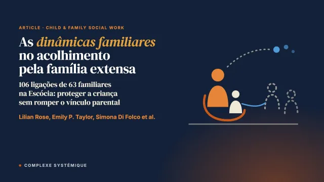 As dinâmicas familiares no acolhimento pela família extensa
