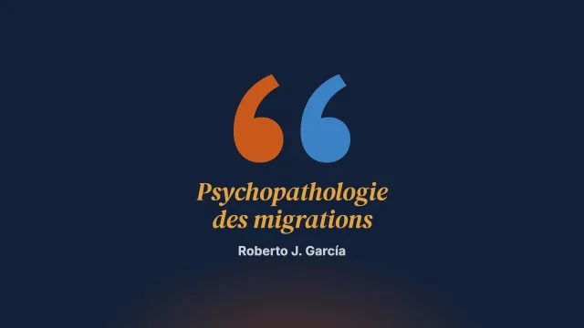 Des deux côtés du pont. Psychopathologie des migrations