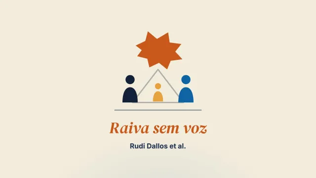 Uma raiva sem voz, uma raiva sem solução: processos triádicos pais-criança e a experiência de cuidar de uma criança com diagnóstico de autismo