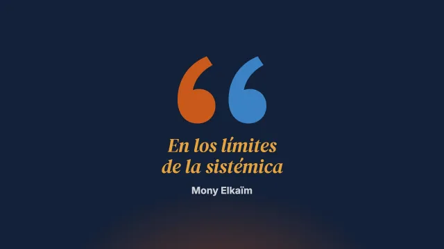 Ecología de las ideas. Constructivismo, construccionismo social y narraciones: ¿en los límites de la sistémica?