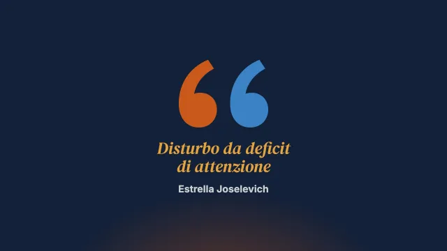 La relazione di coppia con un membro affetto da disturbo da deficit di attenzione e impulsività, con o senza iperattività (2ª parte)