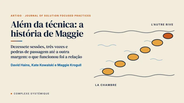 Além da técnica: a história de Maggie, determinação, resiliência e crescimento pela TBFS e uma atenção à relação terapêutica
