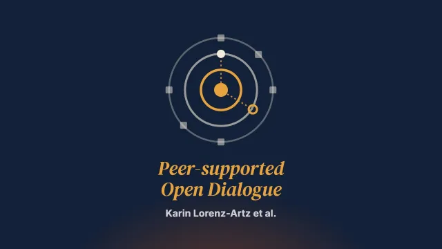 Introducing Peer-supported Open Dialogue in changing mental health care