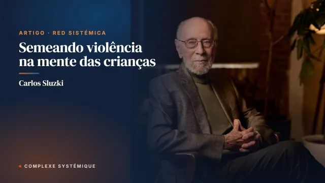 Semeando violência na mente das crianças