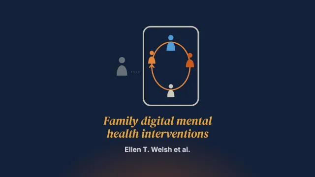 Family digital mental health interventions: aligning design and systemic practice principles