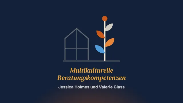 Wie Paar- und Familientherapeutinnen und -therapeuten of Color ihre multikulturellen Beratungskompetenzen entwickeln