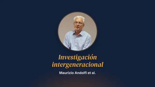 La terapia narrada por las familias. Un panorama de investigación intergeneracional