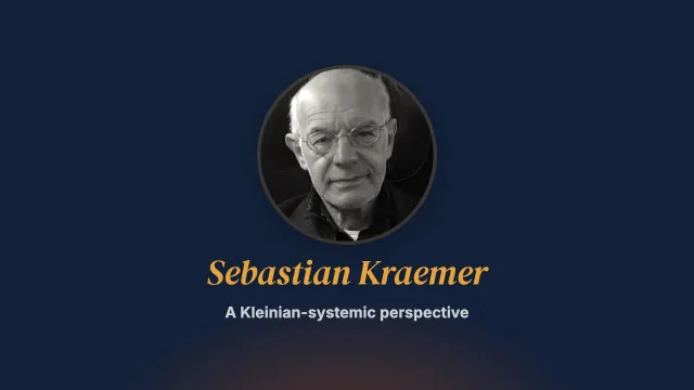 A Kleinian-systemic perspective. Interview with Sebastian Kraemer