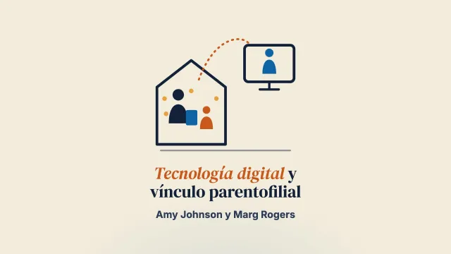 Fortalecer y apoyar las relaciones parentofiliales mediante la tecnología digital: beneficios y desafíos