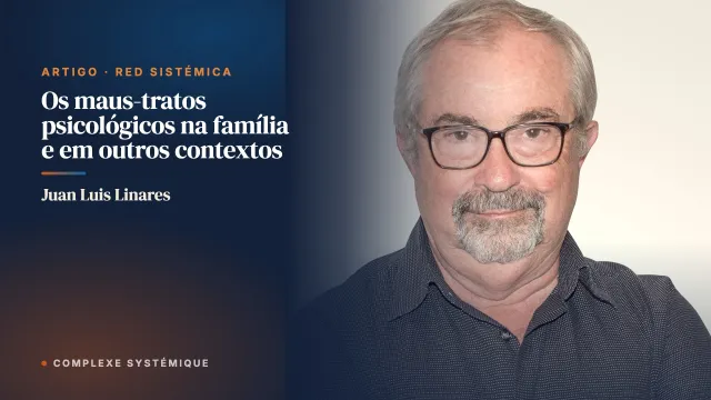 Os maus-tratos psicológicos na família e em outros contextos