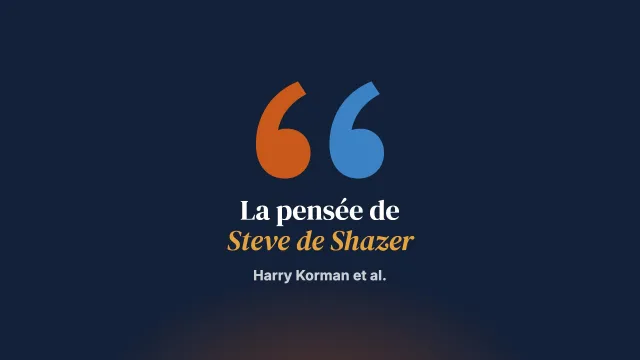 L’élaboration théorique de Steve de Shazer